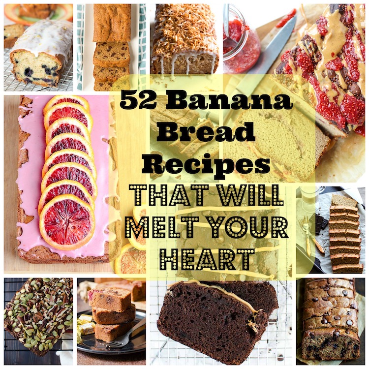 52 Heart Melting Banana Bread Recipes