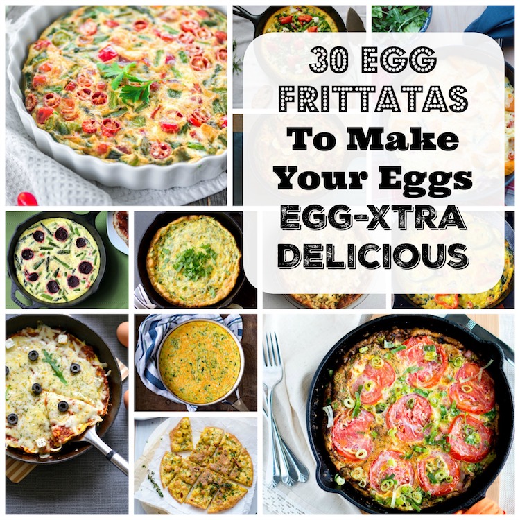 30 Delectable Egg Frittatas to Make Your Eggs EGG-XTRA Delicious
