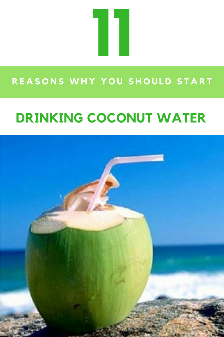 11 Reasons Why You Should Start Drinking Coconut Water Every Day